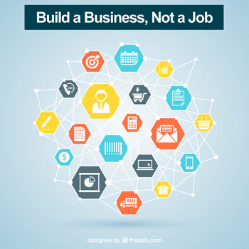 build a business. not a job